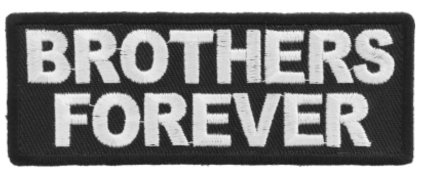 Brothers Forever Patch